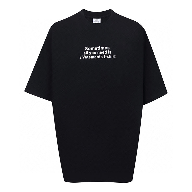 VETEMENTS All You Need T-shirt | Black