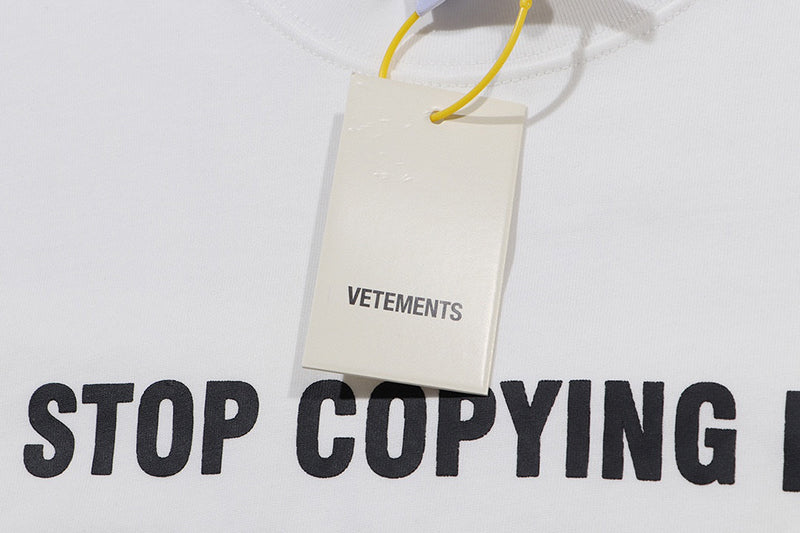 VETEMENTS Stop Copying Me T-shirt | White