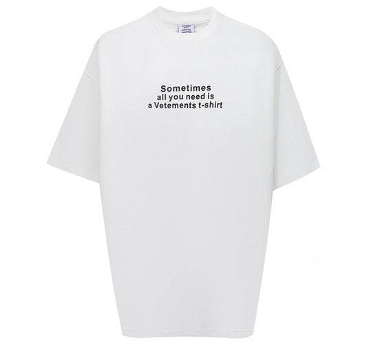 VETEMENTS All You Need T-shirt | White