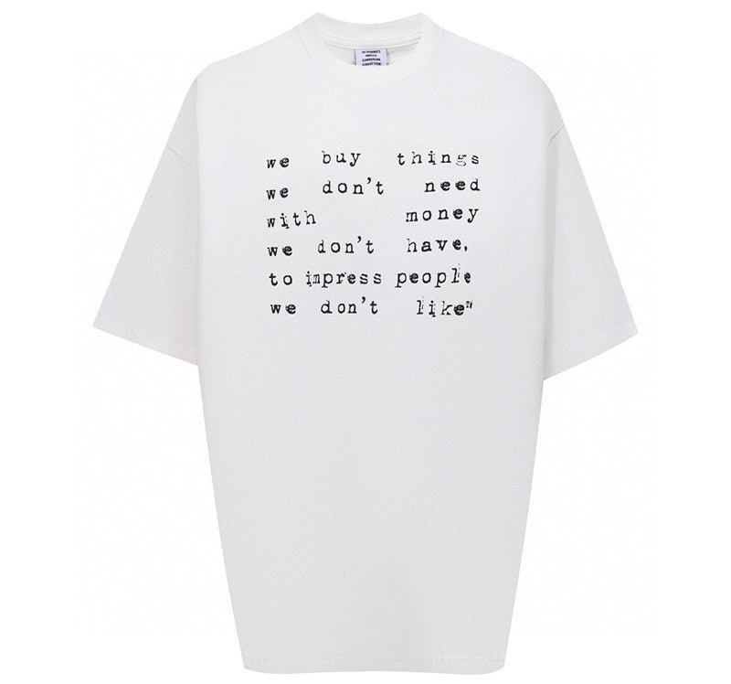 VETEMENTS We Buy Things T-shirt | White