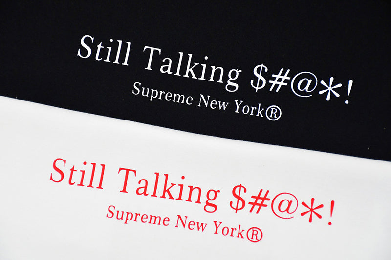 Supreme Still Talking Tee White