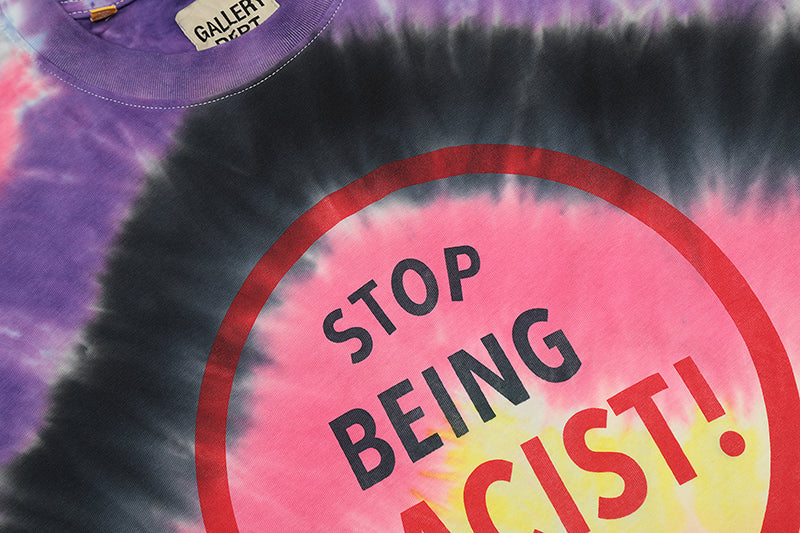 Gallery Dept. Stop Being Racist Tie Dye T Shirt Raibow