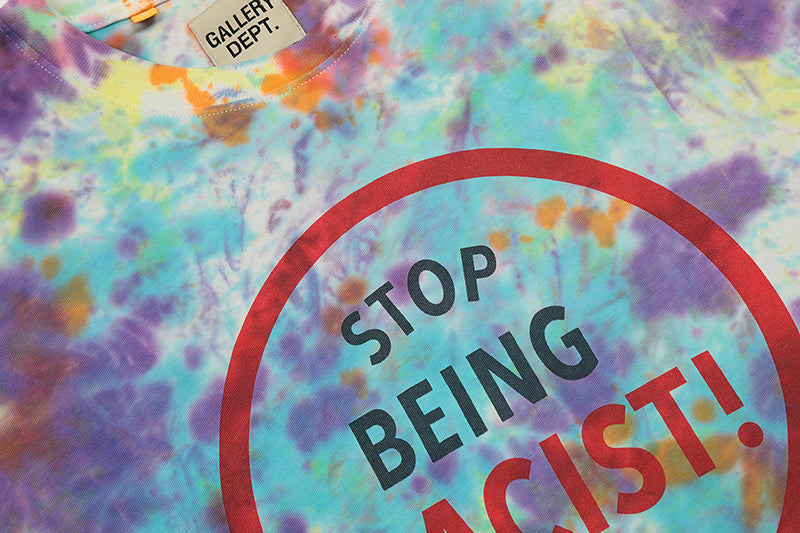 Gallery Dept. Stop Being Racist Tie Dye T Shirt Marble